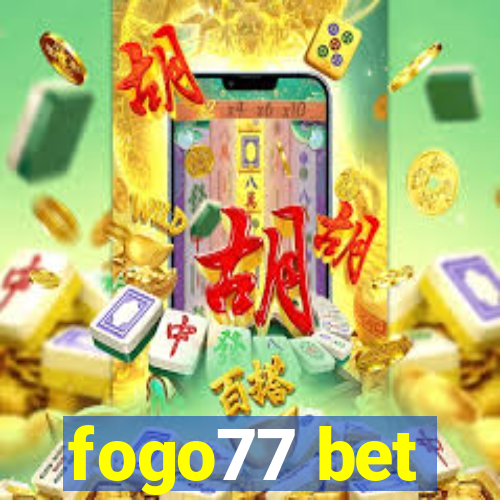 fogo77 bet